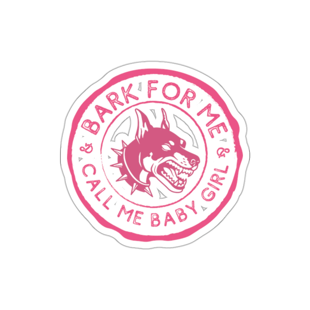 Bark For Me! Die-Cut Stickers