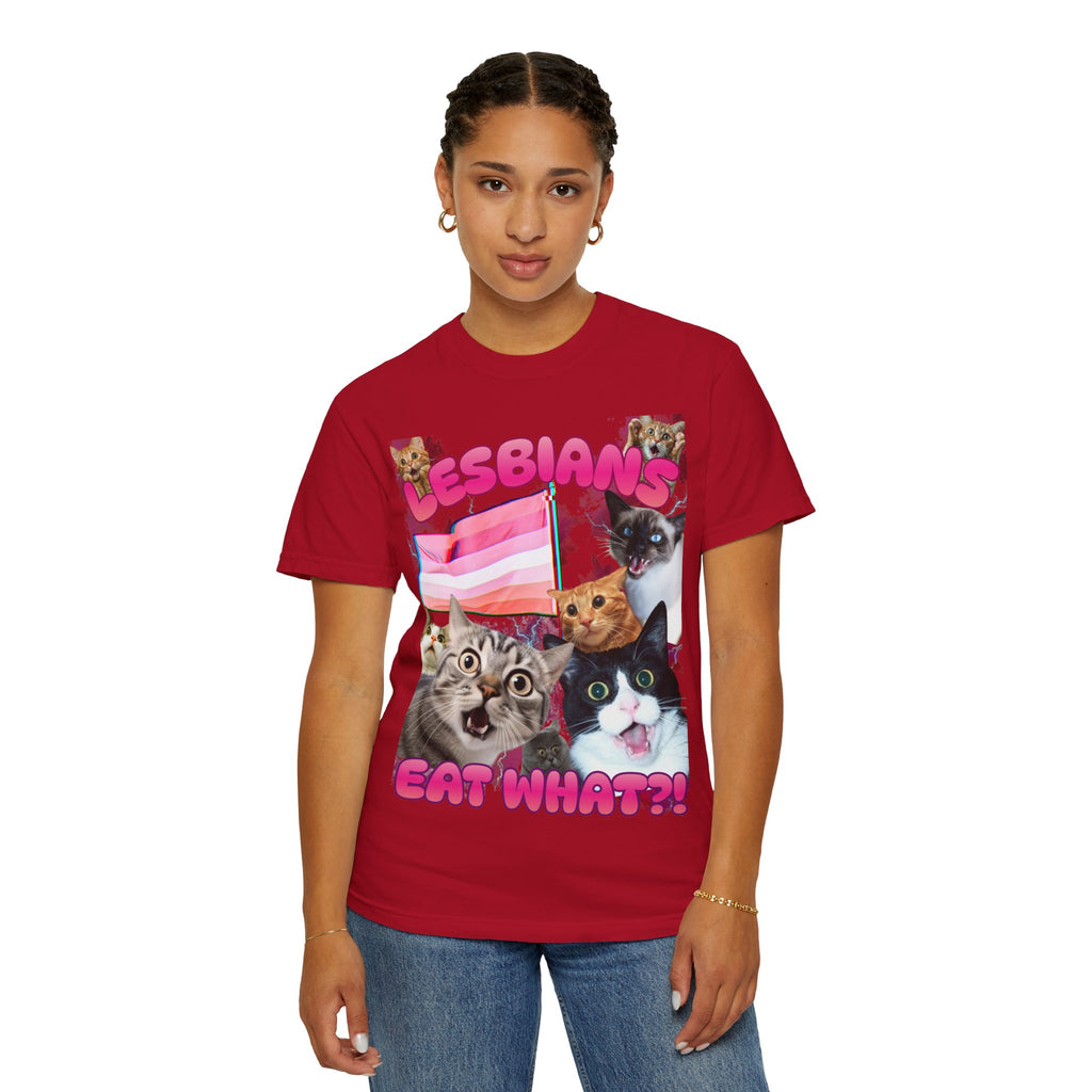Lesbians Eat What?! Shocked Cats Unisex Garment-Dyed T-shirt
