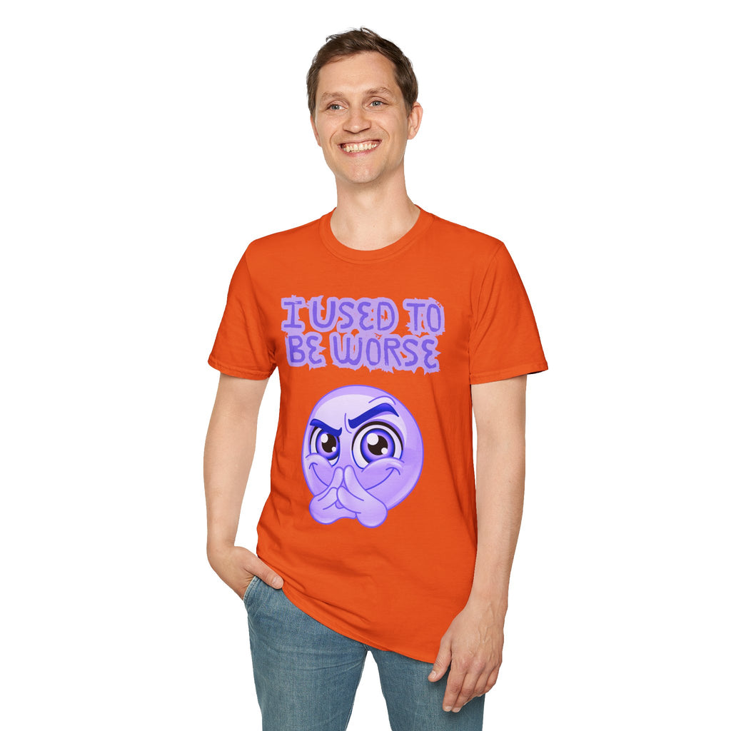 I Used to Be Worse Unisex Softstyle T-Shirt