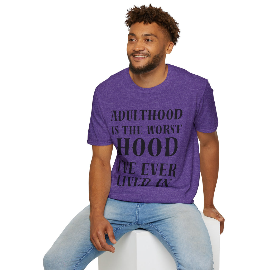 Adulthood worst hood Unisex Softstyle T-Shirt