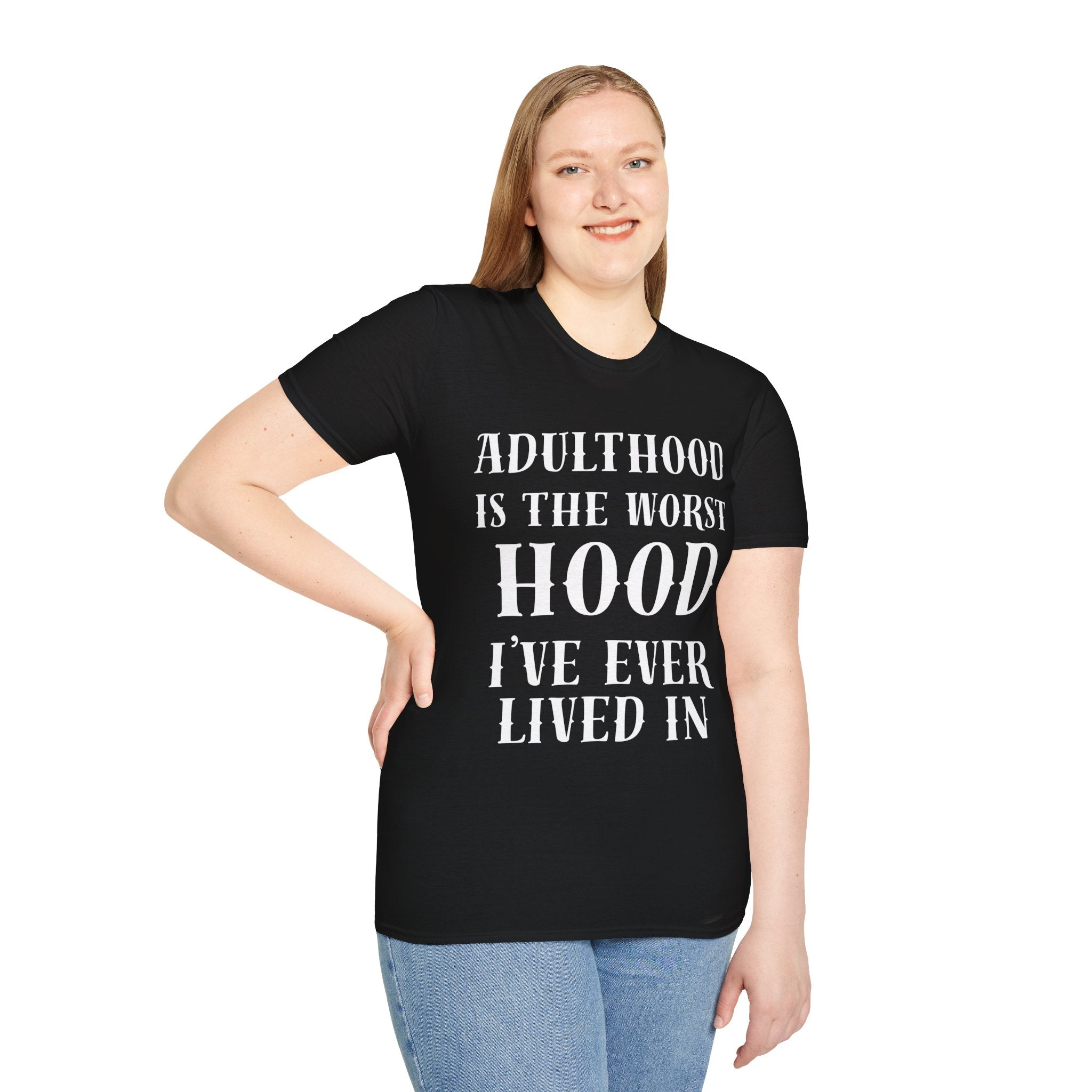 Adulthood worst hood Unisex Softstyle T-Shirt