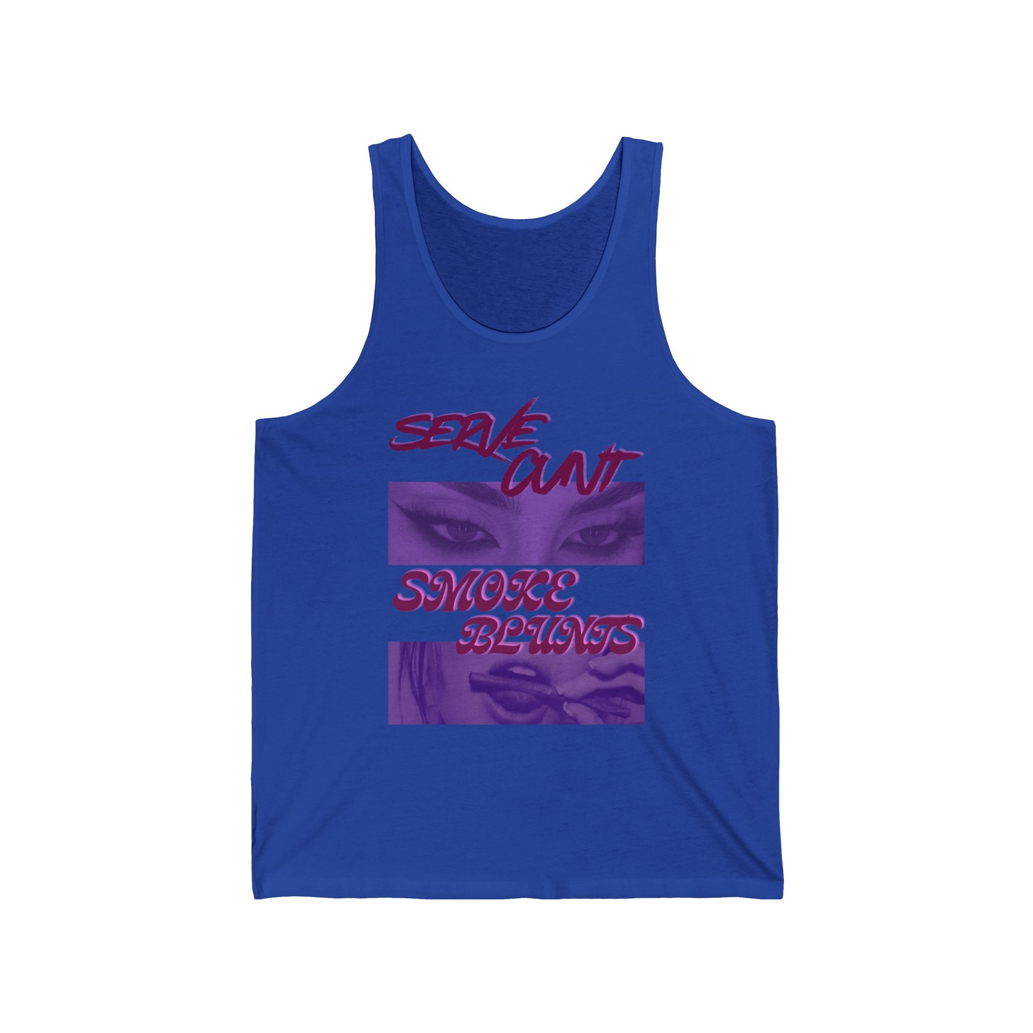 Serve C*nt and Smoke Blunts Unisex Jersey Tank