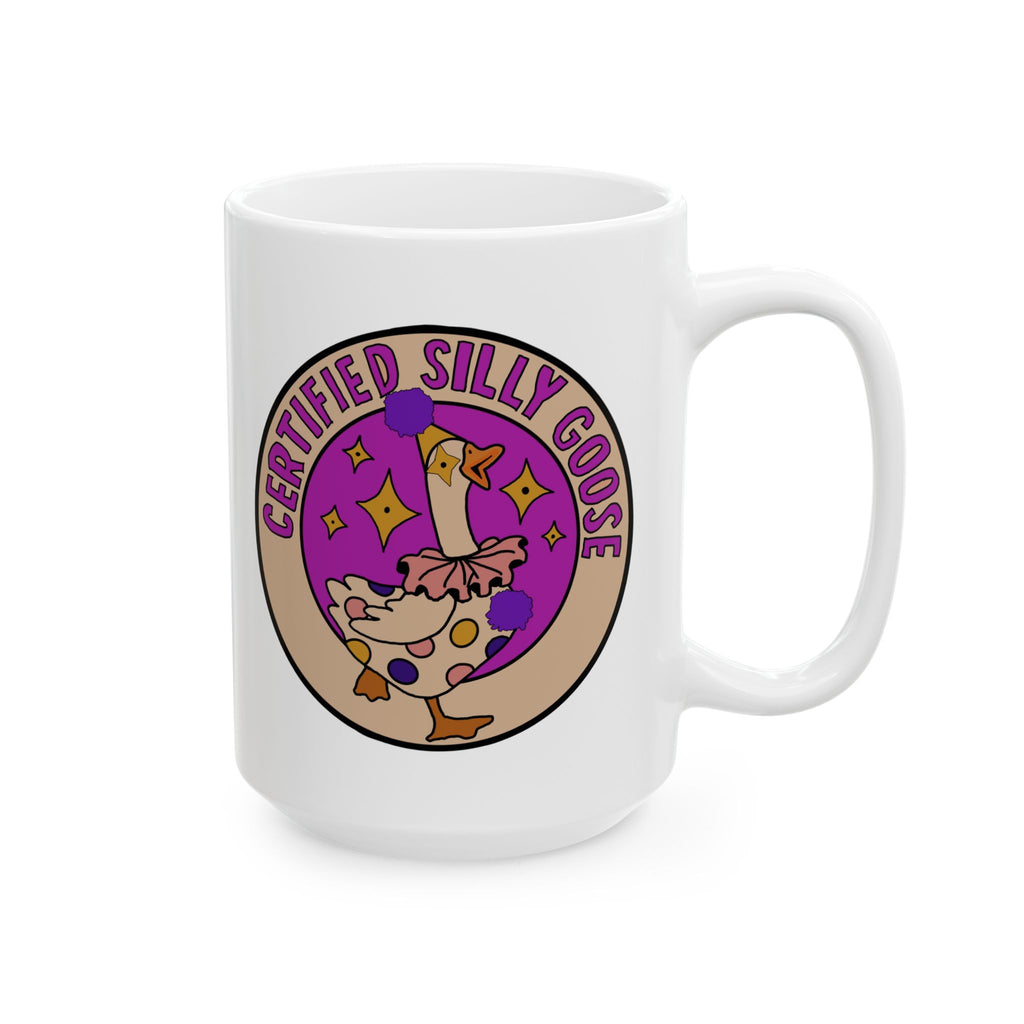 Certified Silly Goose Ceramic Mug, (11oz, 15oz)