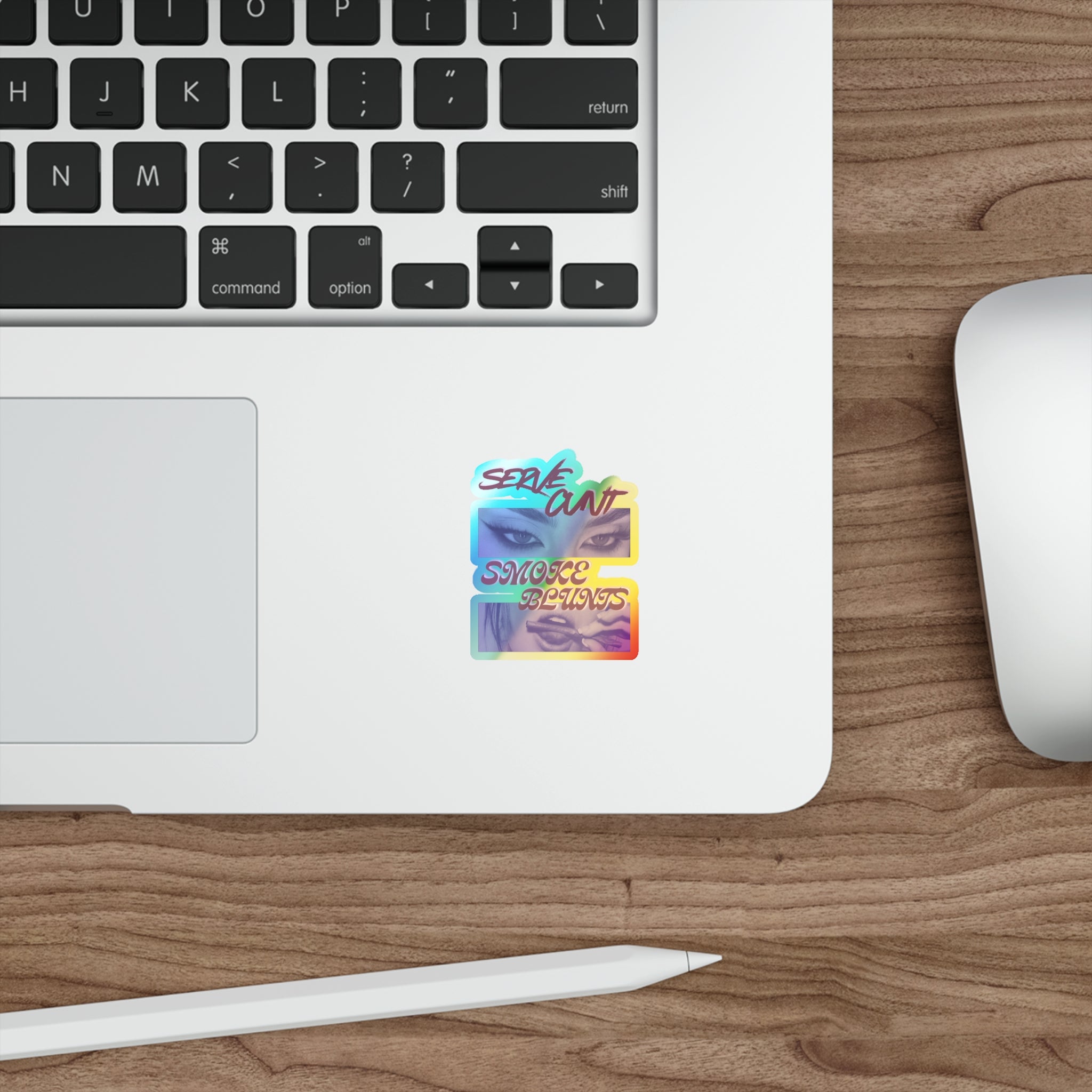 Serve C*nt and Smoke Blunts Holographic Die-cut Stickers