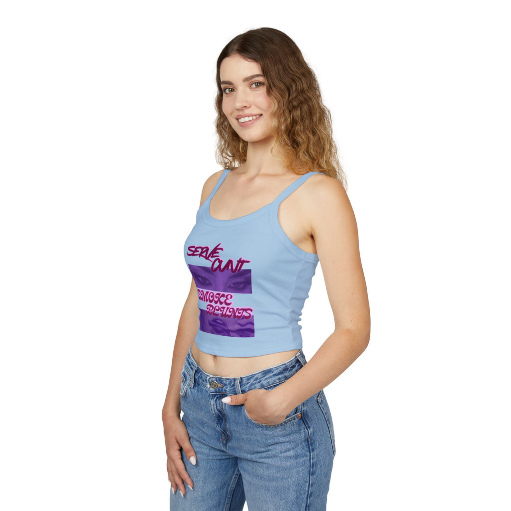 Serve C*nt & Smoke Blunts Women's Spaghetti Strap Tank Top