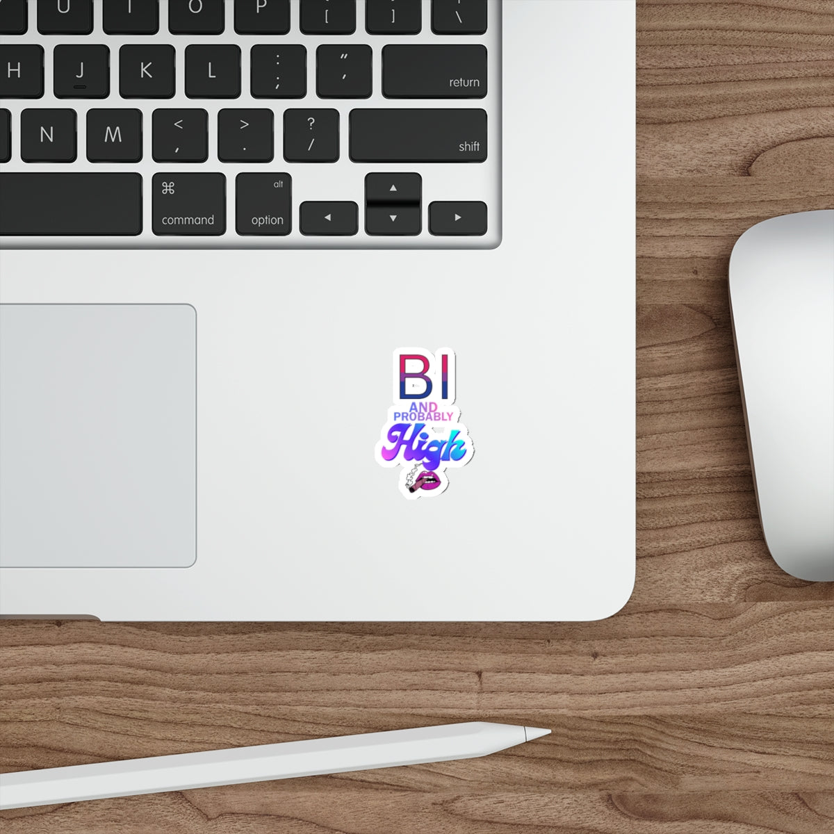 Bi and Probably High! Die-Cut Stickers