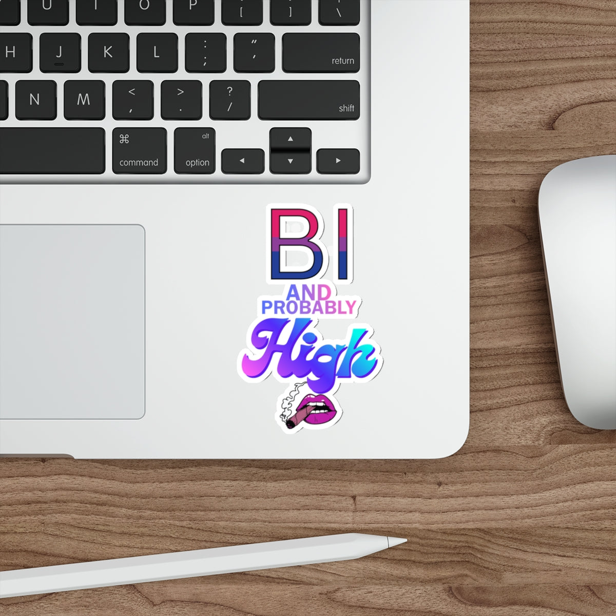 Bi and Probably High! Die-Cut Stickers