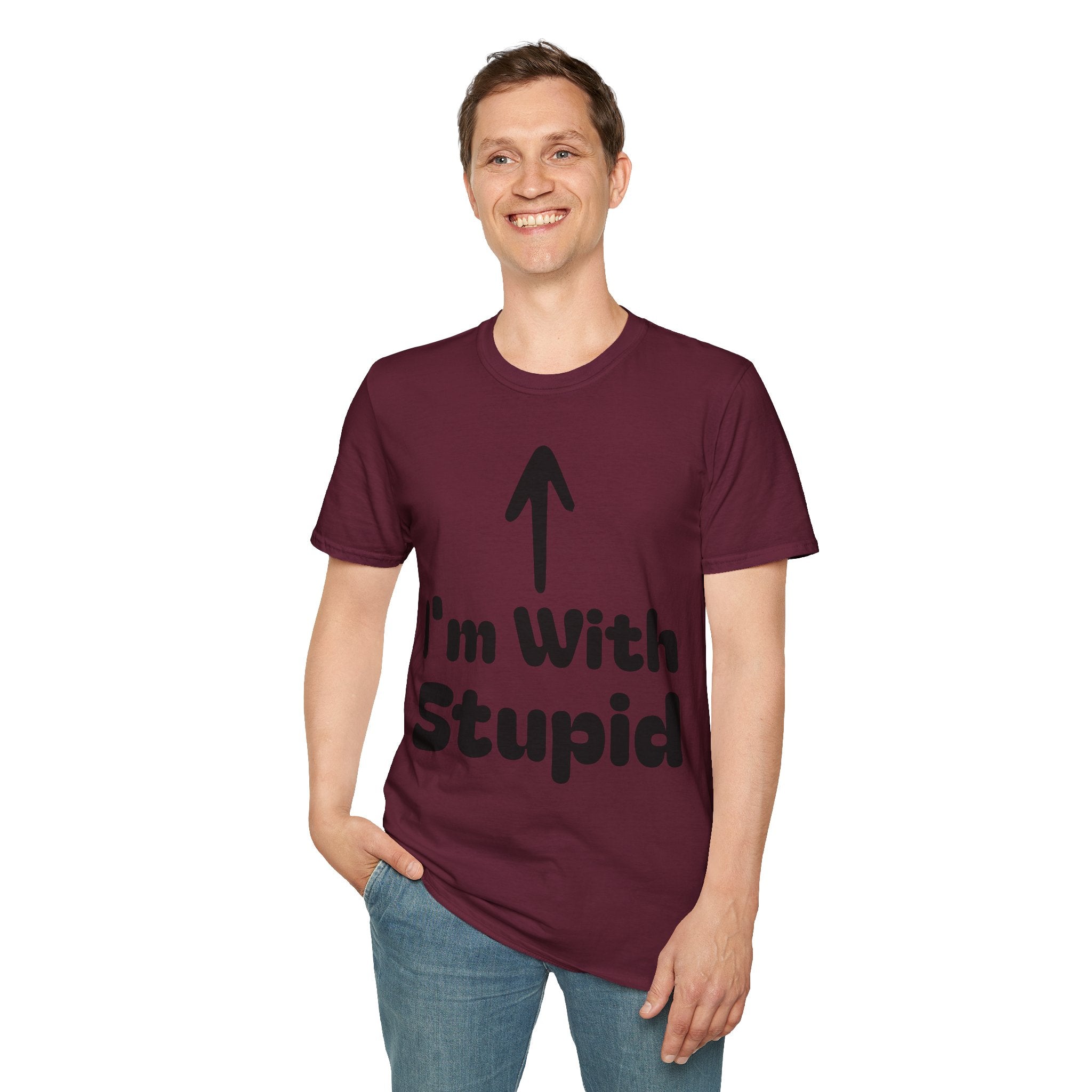 I'm with stupid Tee Shirt