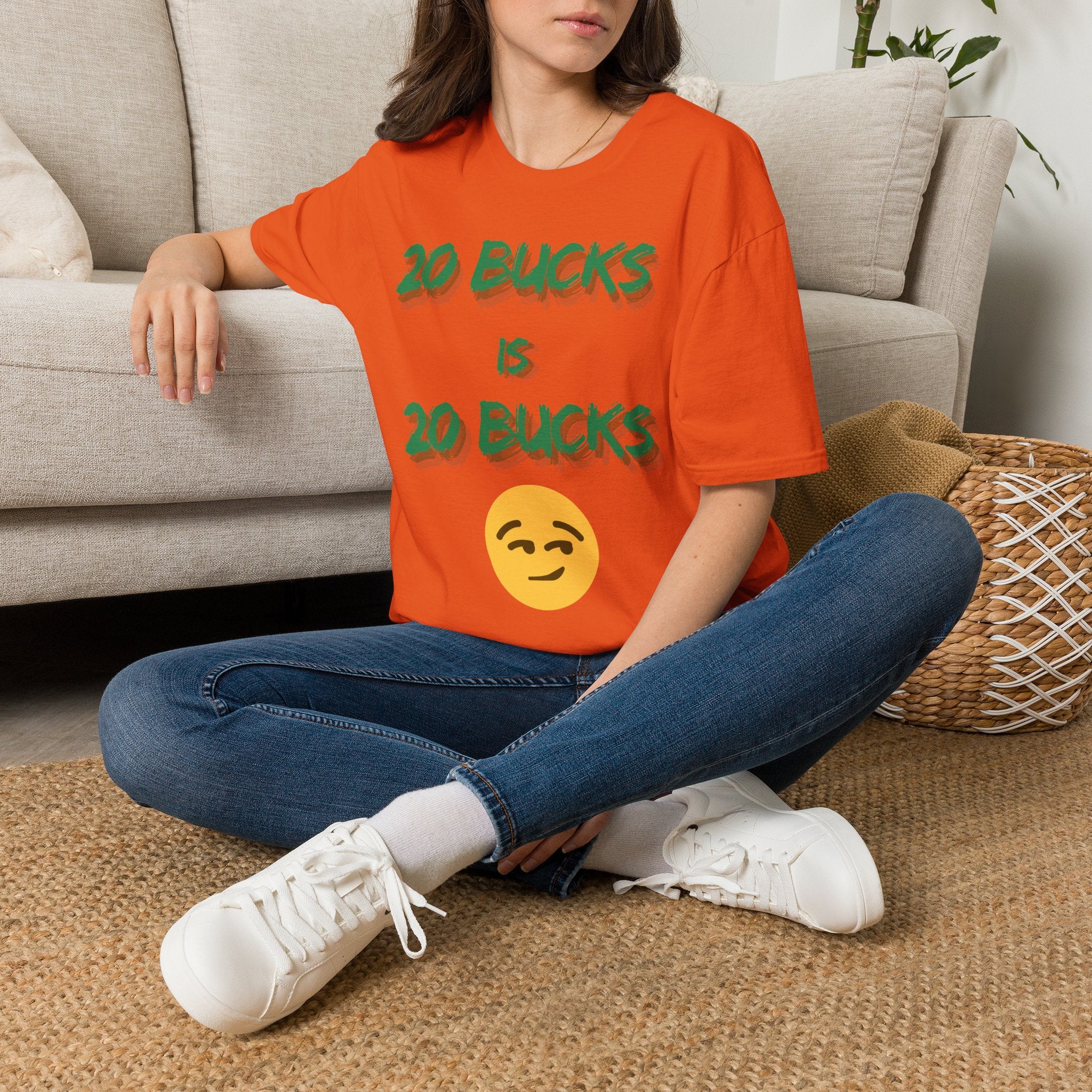 20 bucks is 20 bucks Unisex Softstyle T-Shirt