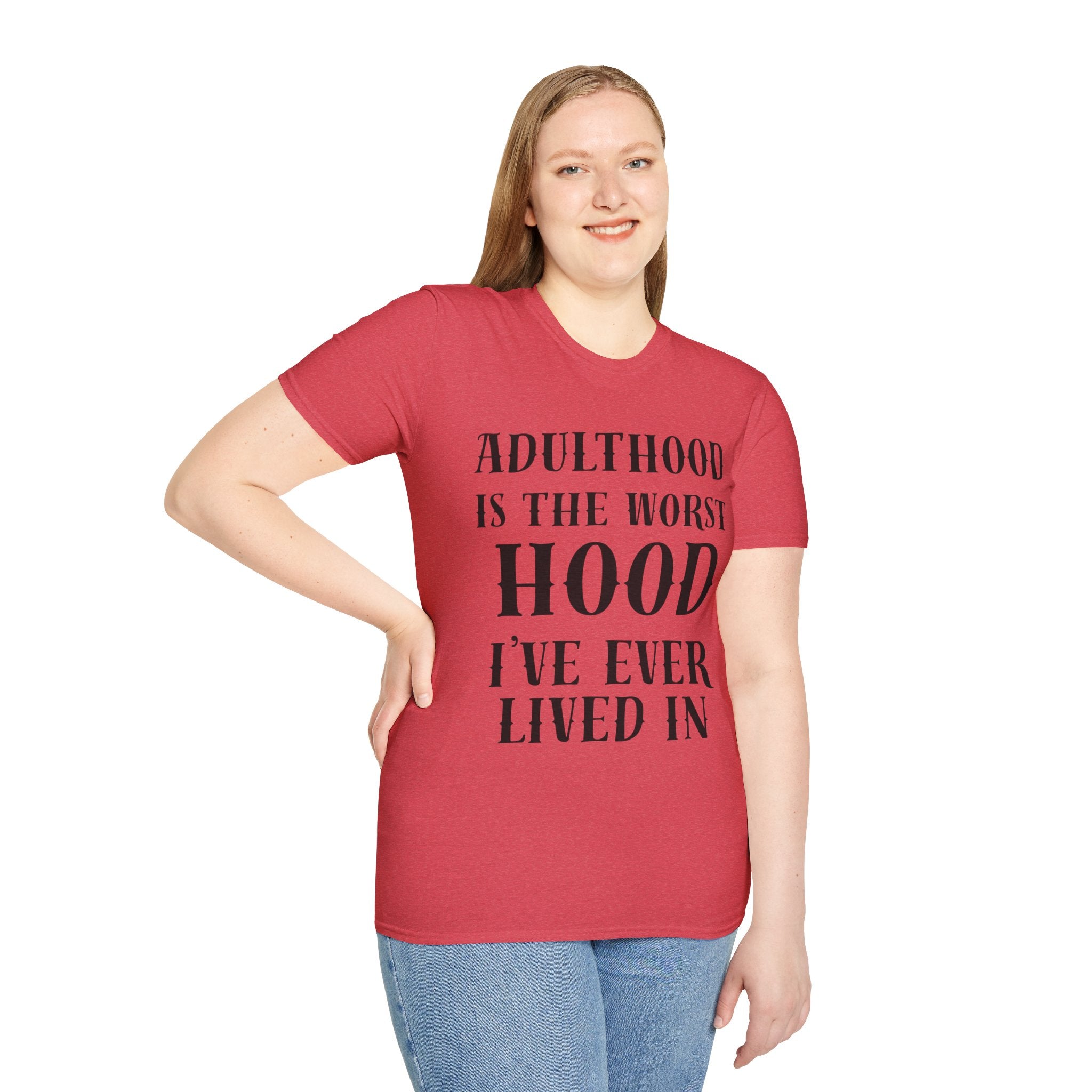 Adulthood worst hood Unisex Softstyle T-Shirt