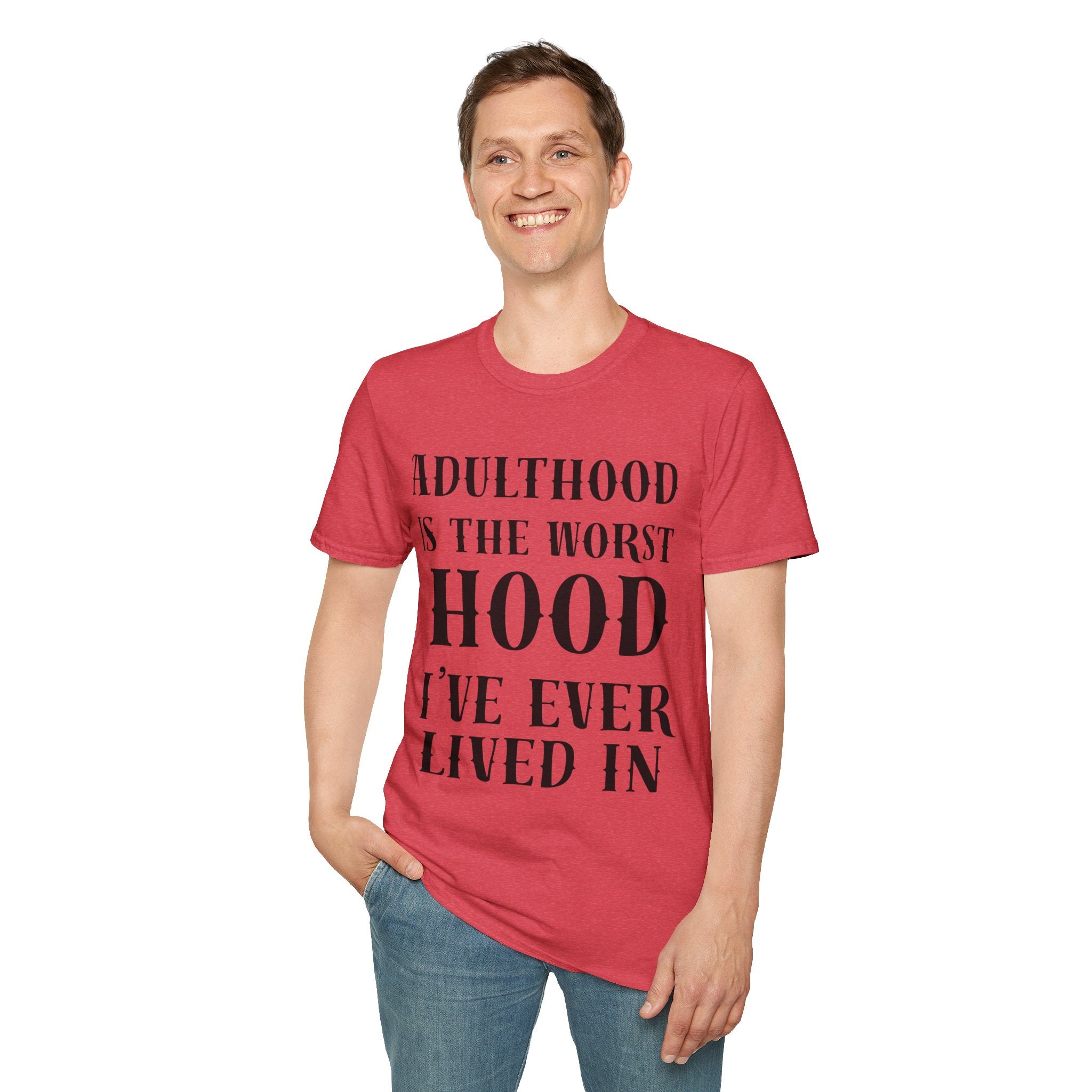 Adulthood worst hood Unisex Softstyle T-Shirt