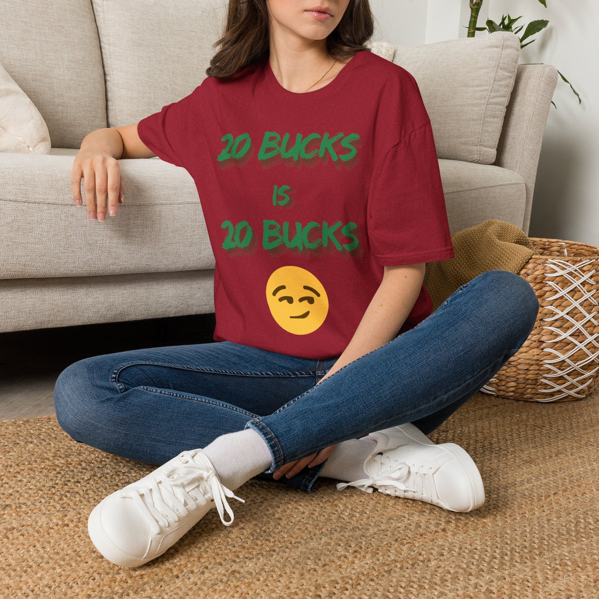 20 bucks is 20 bucks Unisex Softstyle T-Shirt