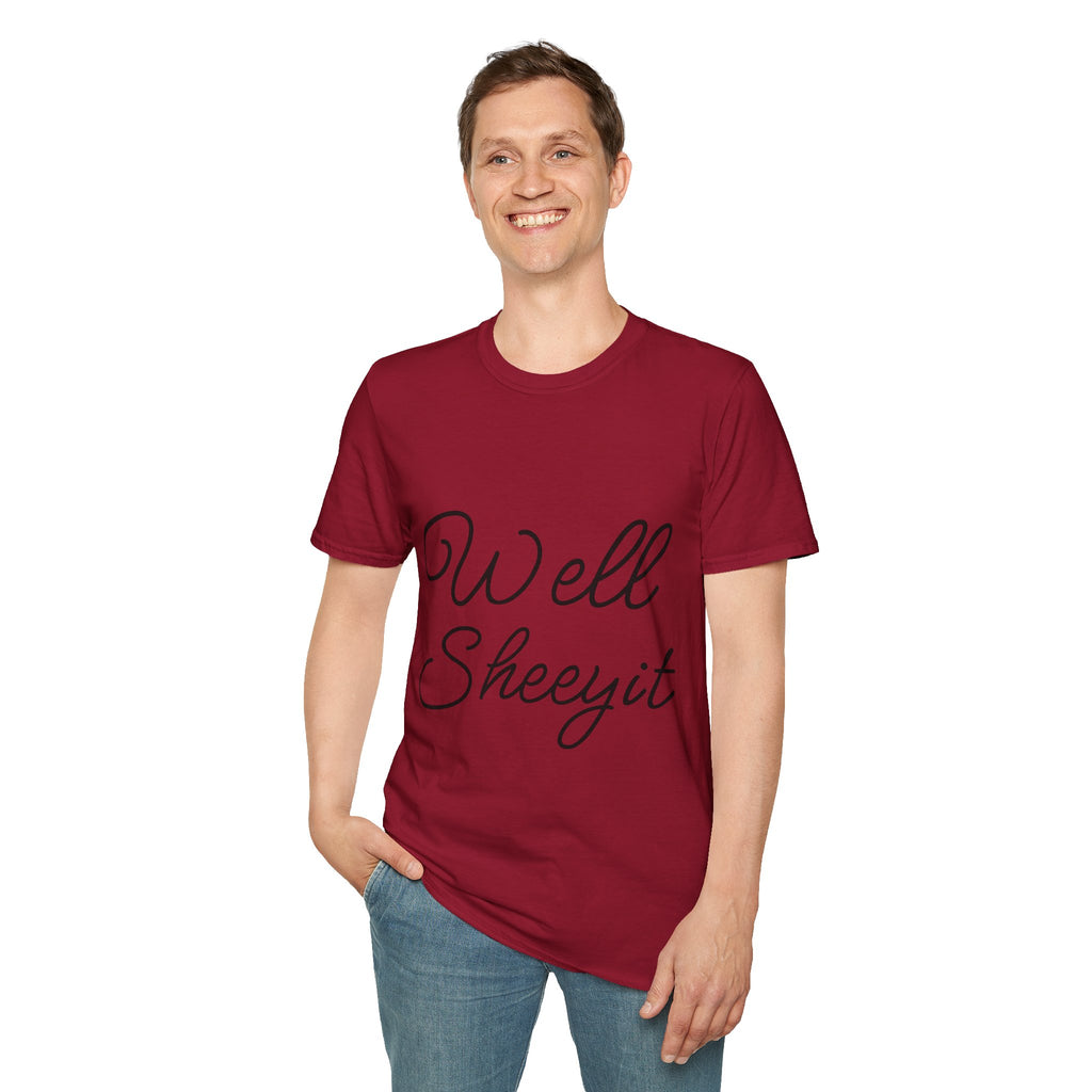 Well Sheeyit Unisex Softstyle T-Shirt