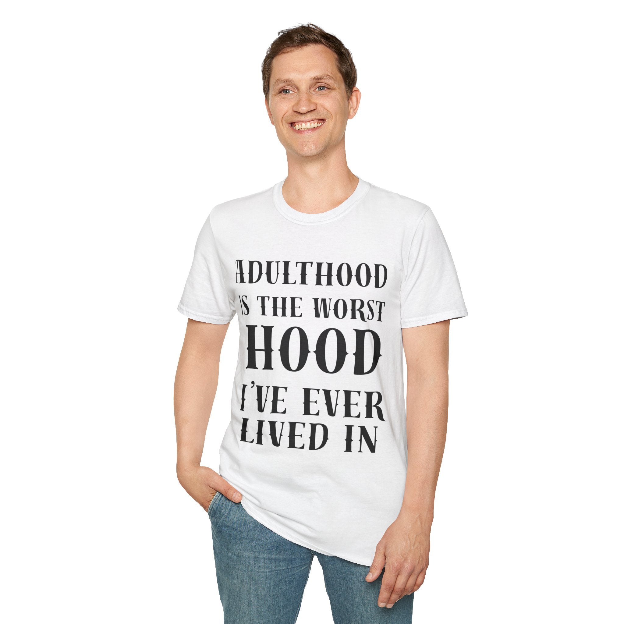 Adulthood worst hood Unisex Softstyle T-Shirt