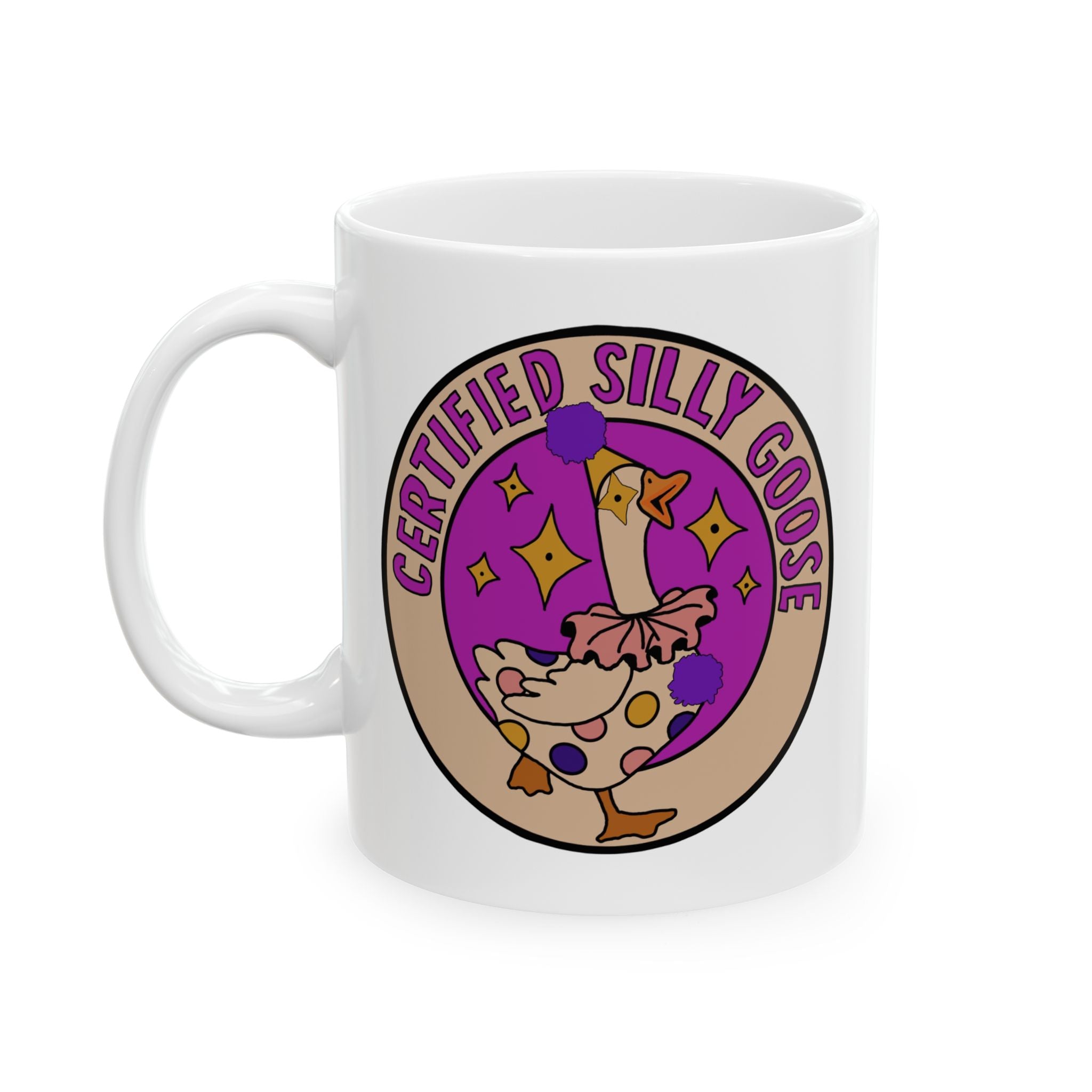 Certified Silly Goose Ceramic Mug, (11oz, 15oz)