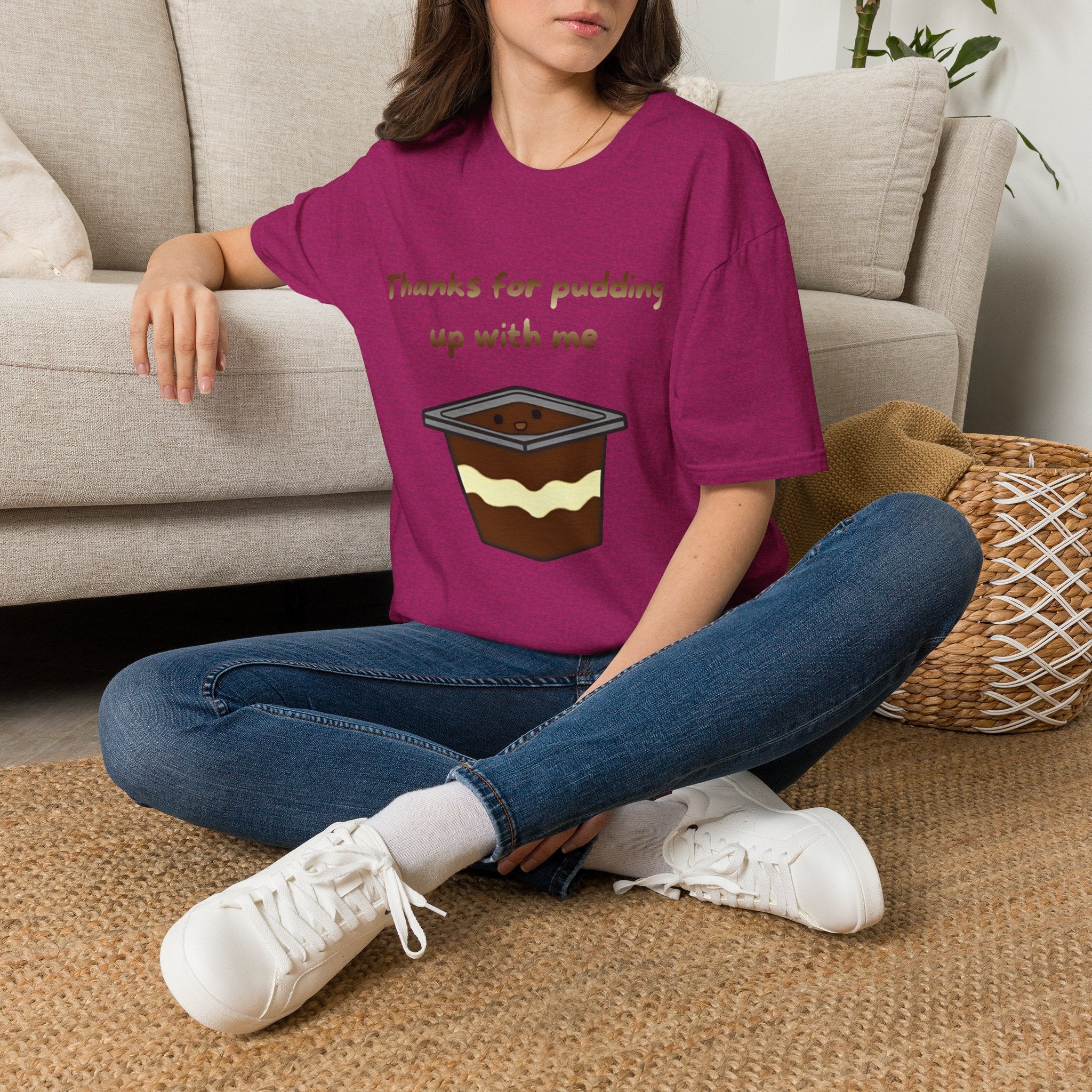 Thanks For Pudding Up With Me Unisex Softstyle T-Shirt