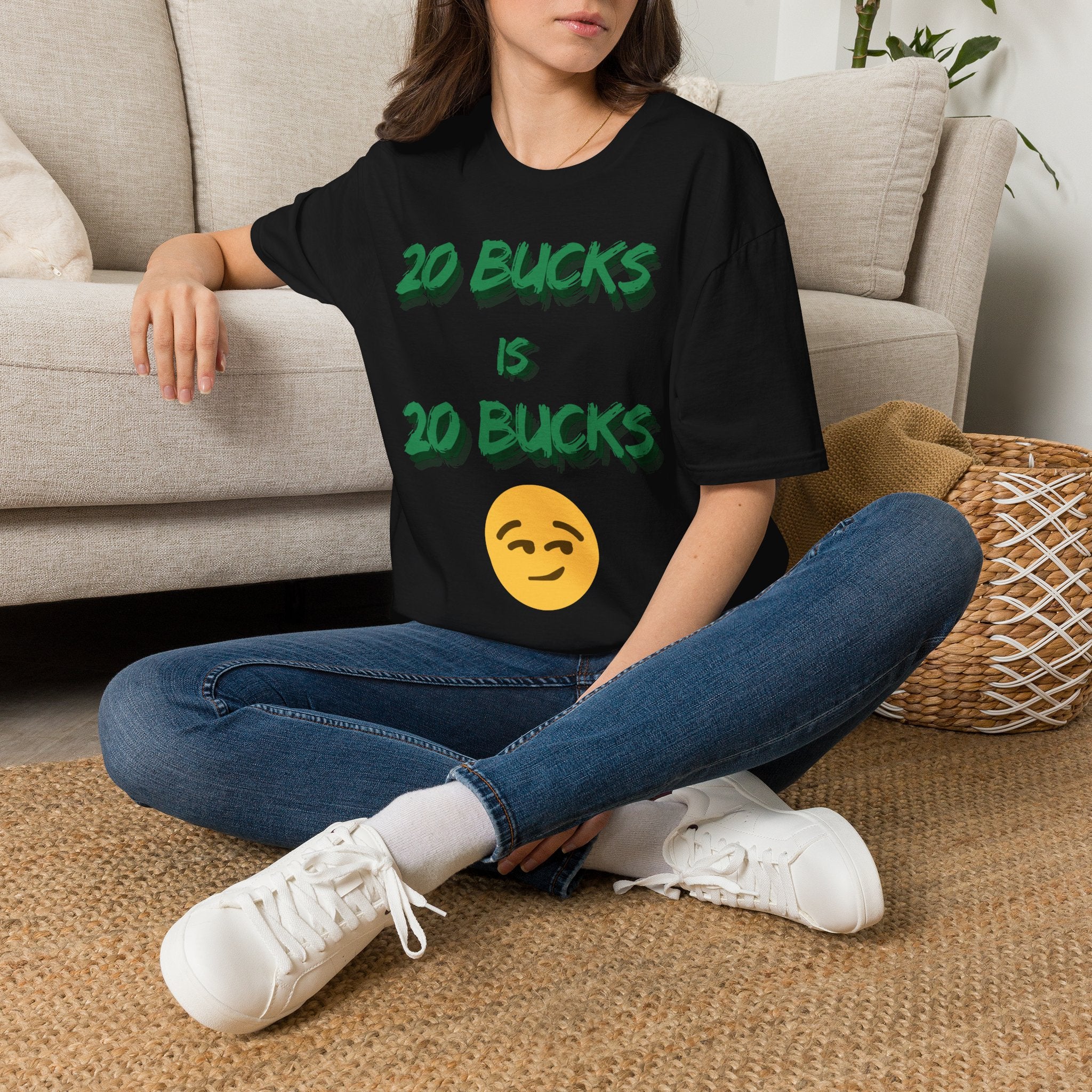 20 bucks is 20 bucks Unisex Softstyle T-Shirt