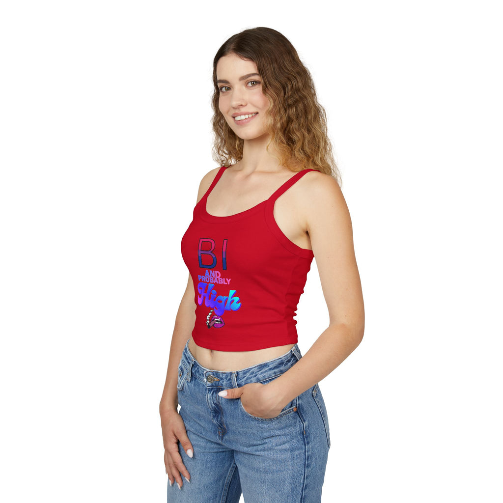 BI and Probably High Women's Spaghetti Strap Tank Top