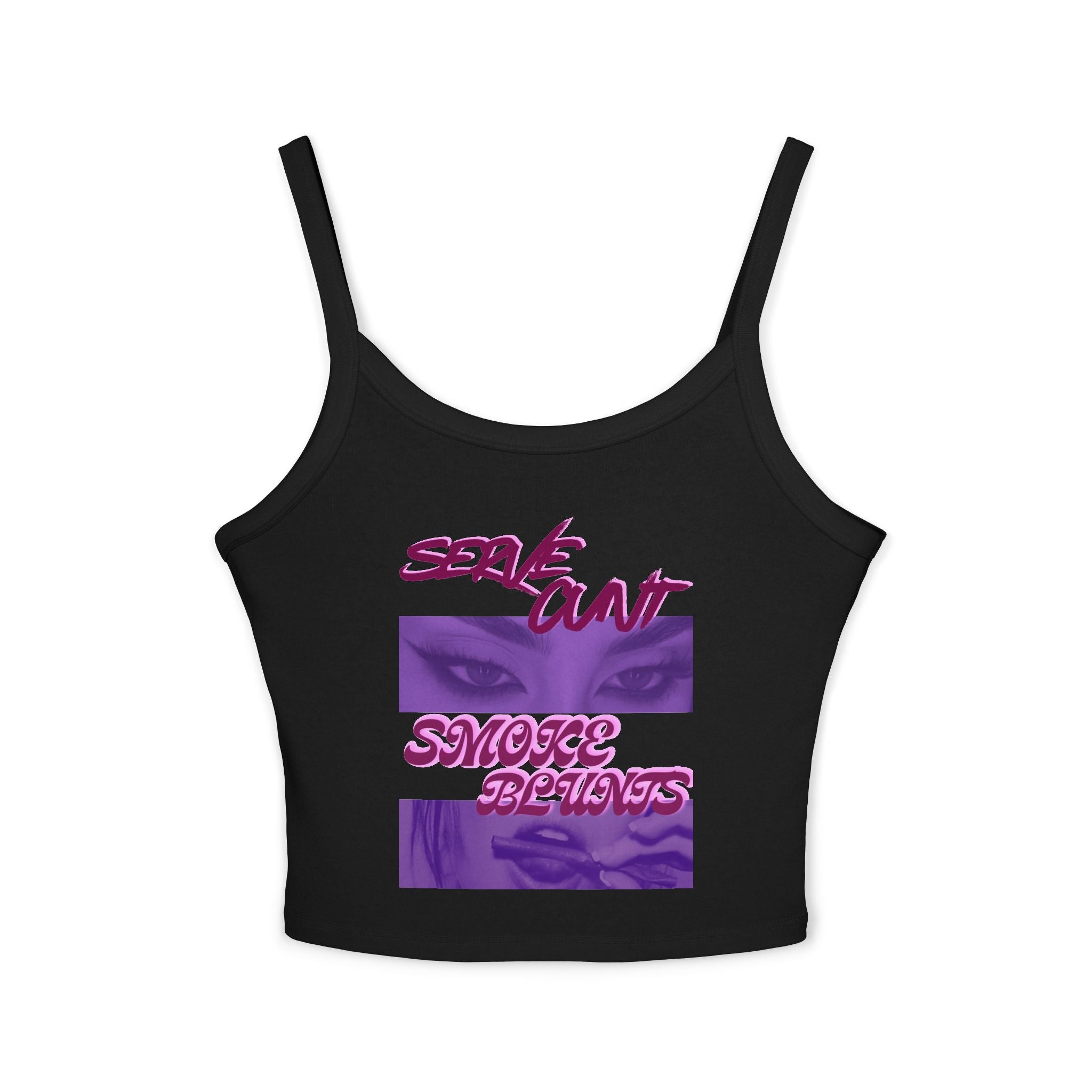 Serve C*nt & Smoke Blunts Women's Spaghetti Strap Tank Top