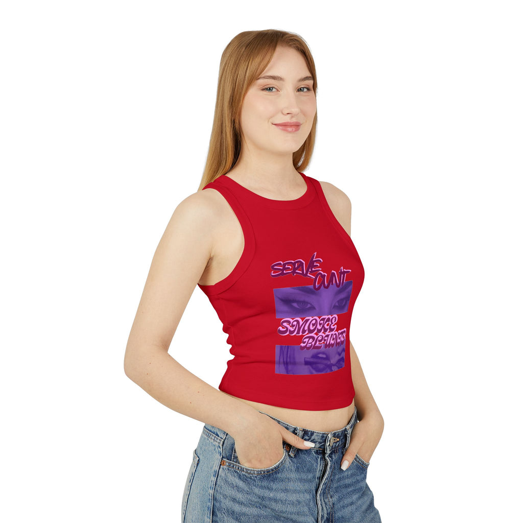 Serve C*nt and Smoke Blunts Women's Micro Rib Racer Tank Top