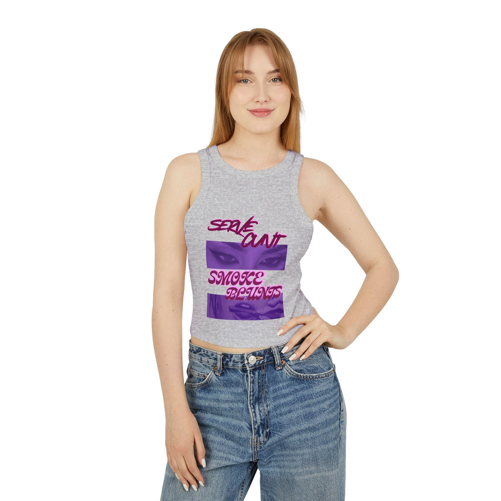 Serve C*nt and Smoke Blunts Women's Micro Rib Racer Tank Top