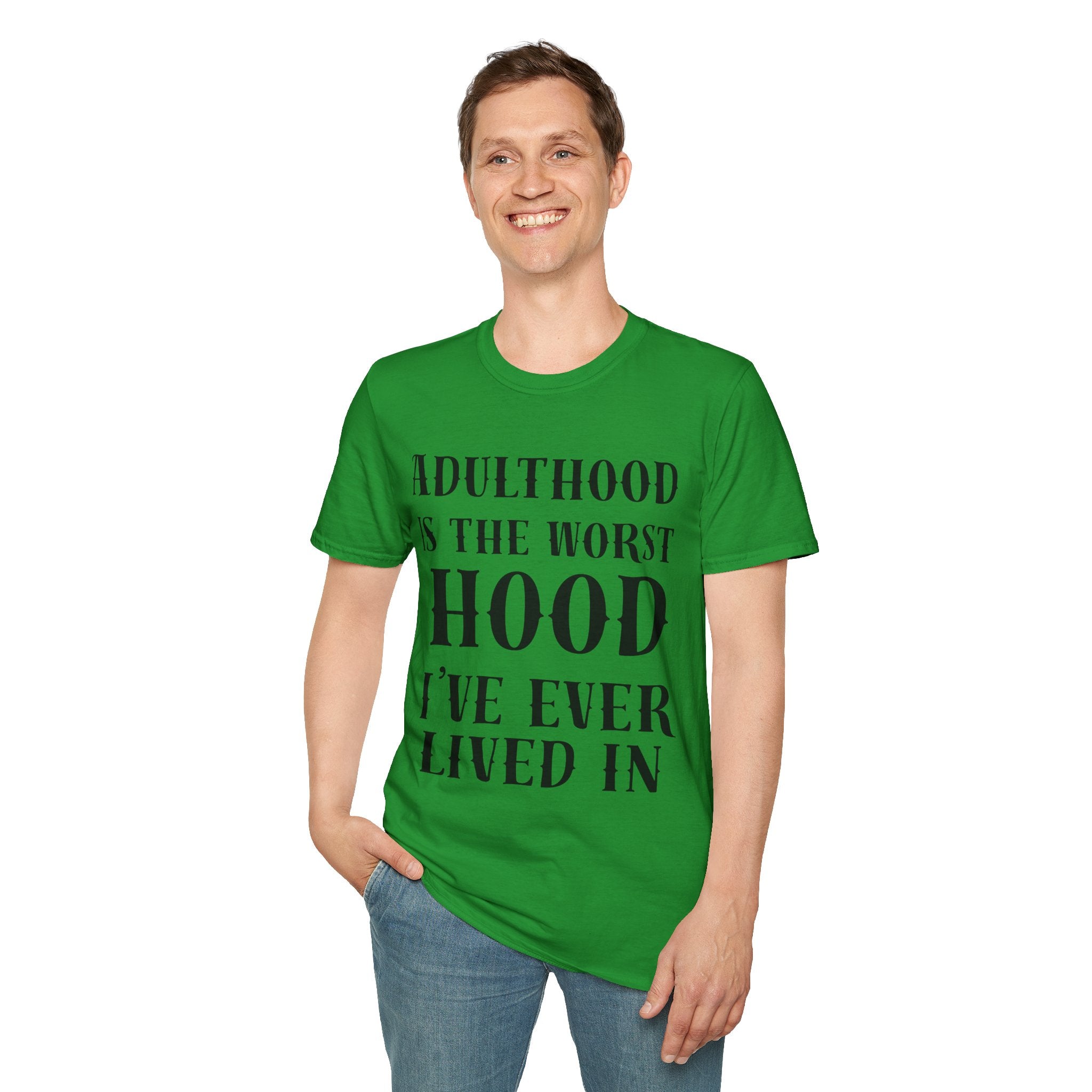 Adulthood worst hood Unisex Softstyle T-Shirt