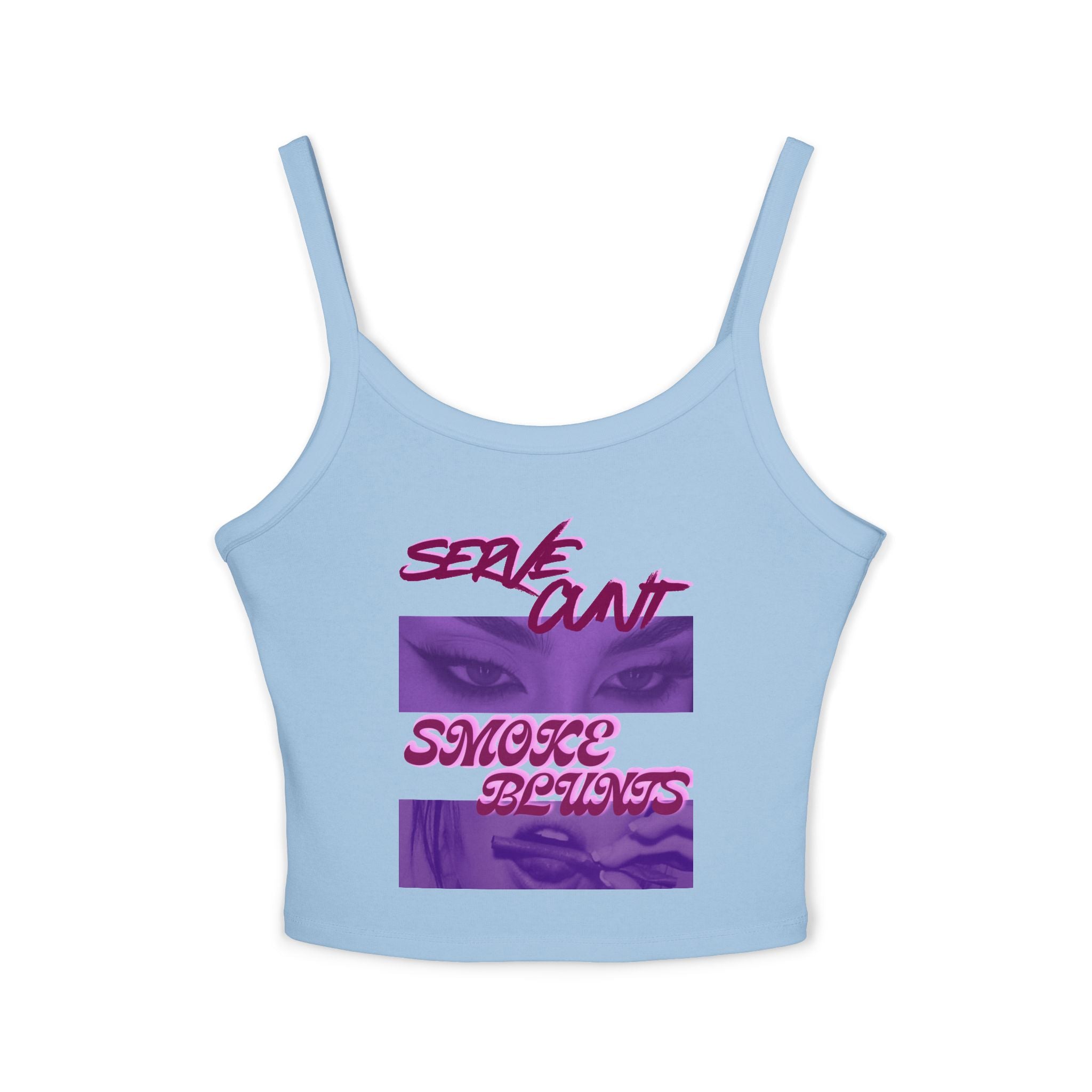 Serve C*nt & Smoke Blunts Women's Spaghetti Strap Tank Top