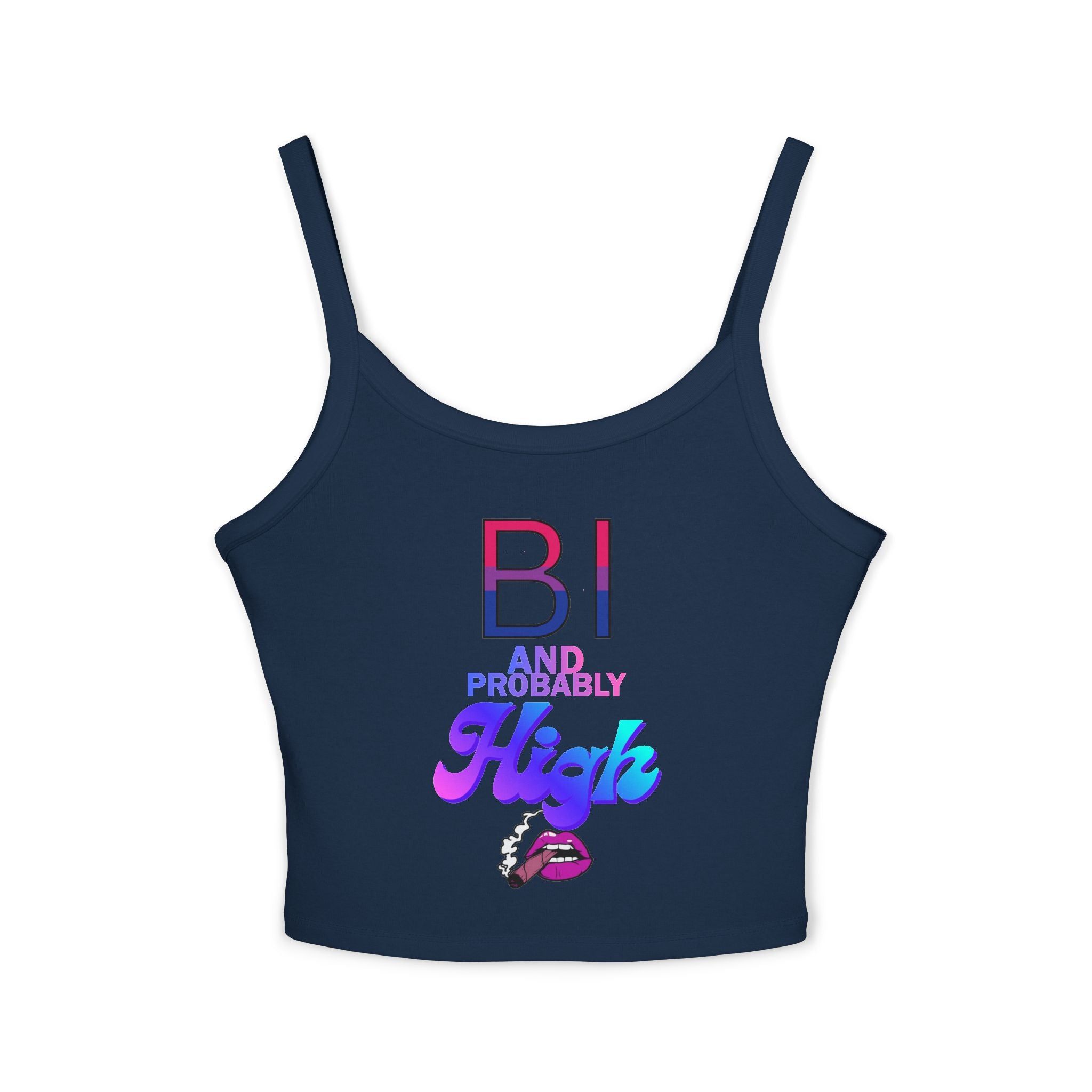 BI and Probably High Women's Spaghetti Strap Tank Top