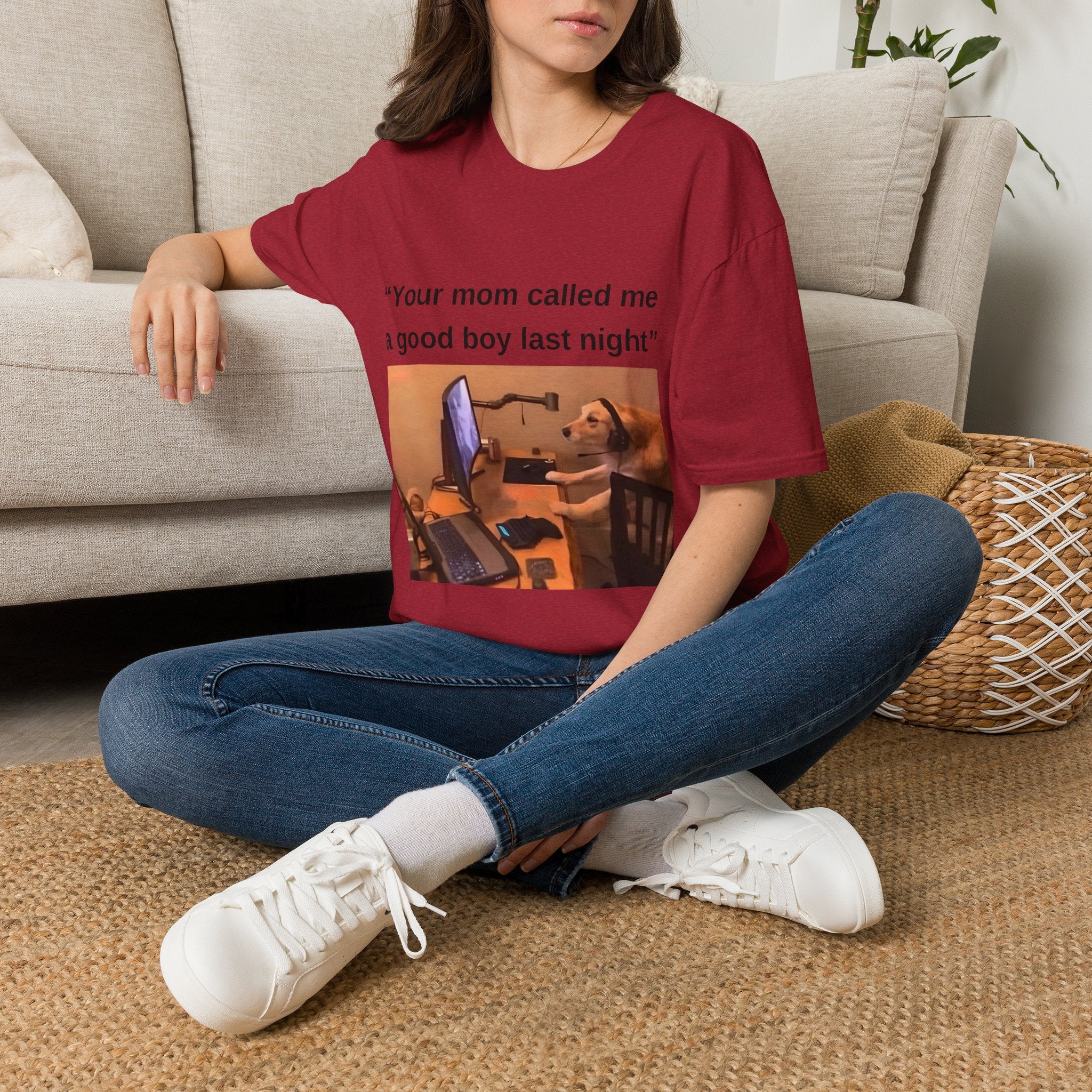 Your Mom Called Me A Good Boy Unisex Softstyle T-Shirt