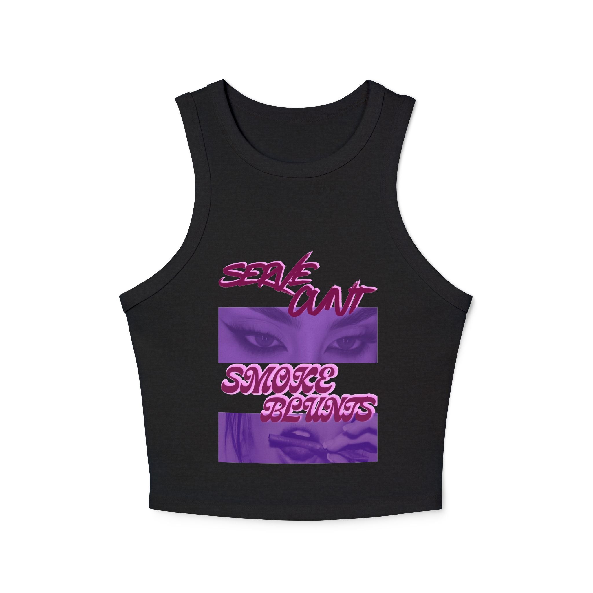 Serve C*nt and Smoke Blunts Women's Micro Rib Racer Tank Top