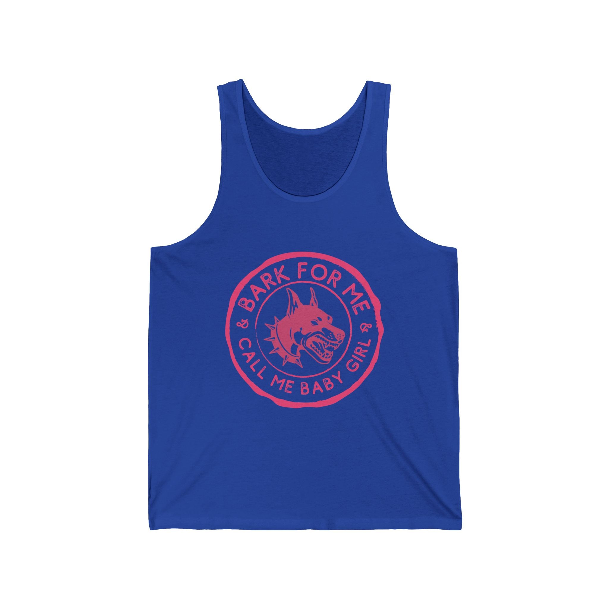 Bark For Me! Unisex Jersey Tank