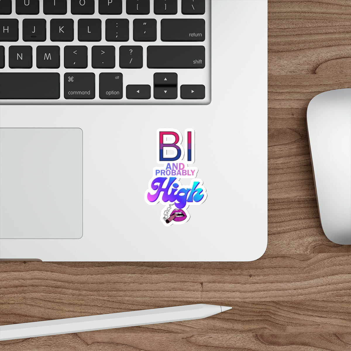 Bi and Probably High! Die-Cut Stickers
