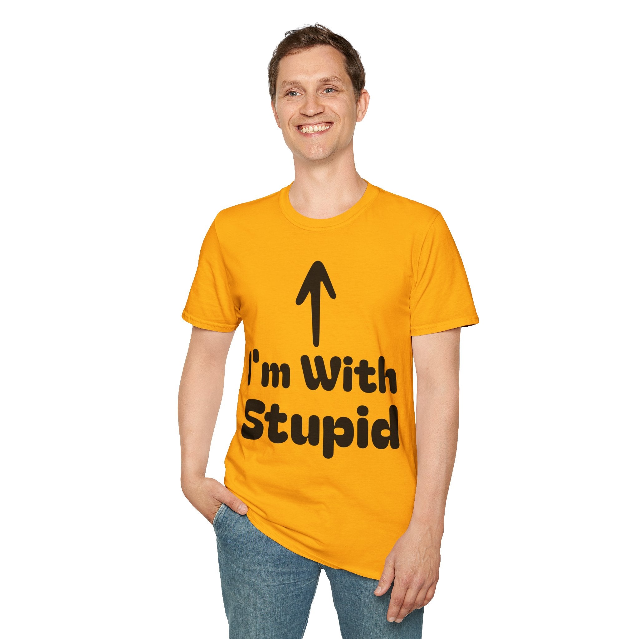 I'm with stupid Tee Shirt