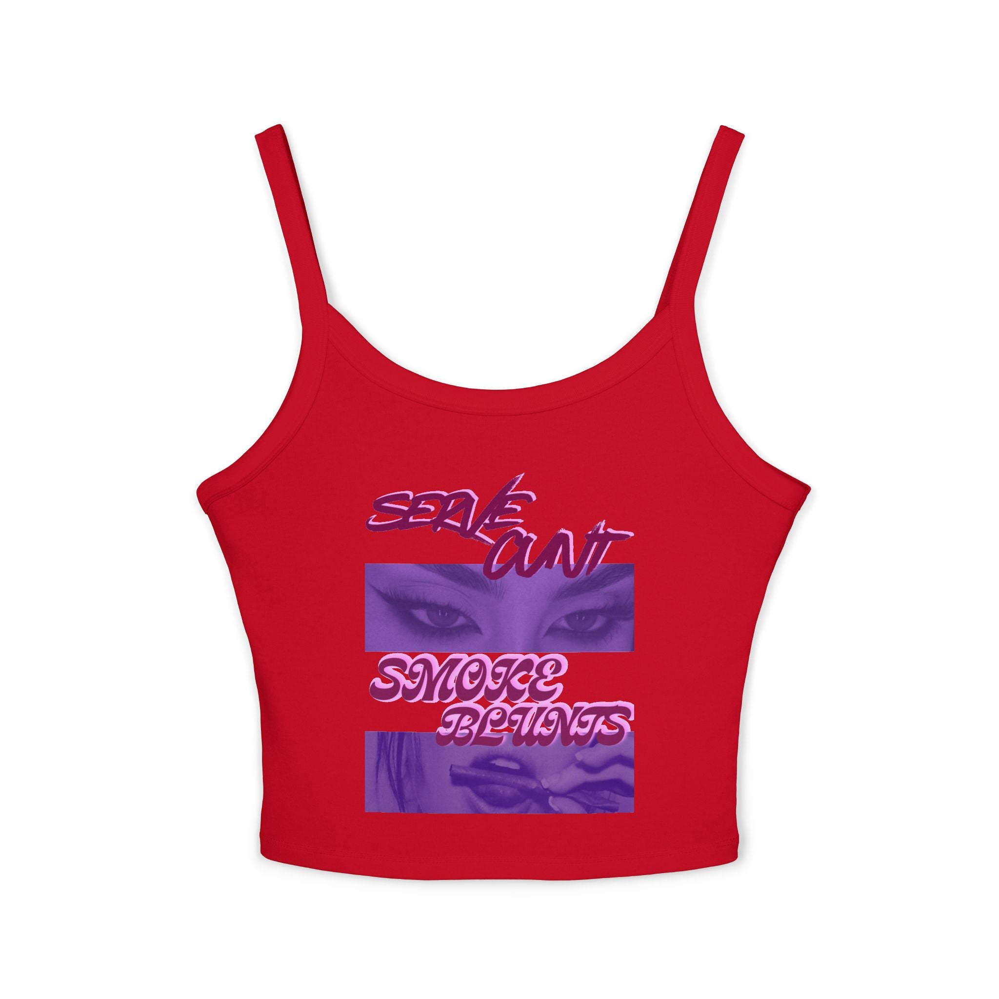 Serve C*nt & Smoke Blunts Women's Spaghetti Strap Tank Top