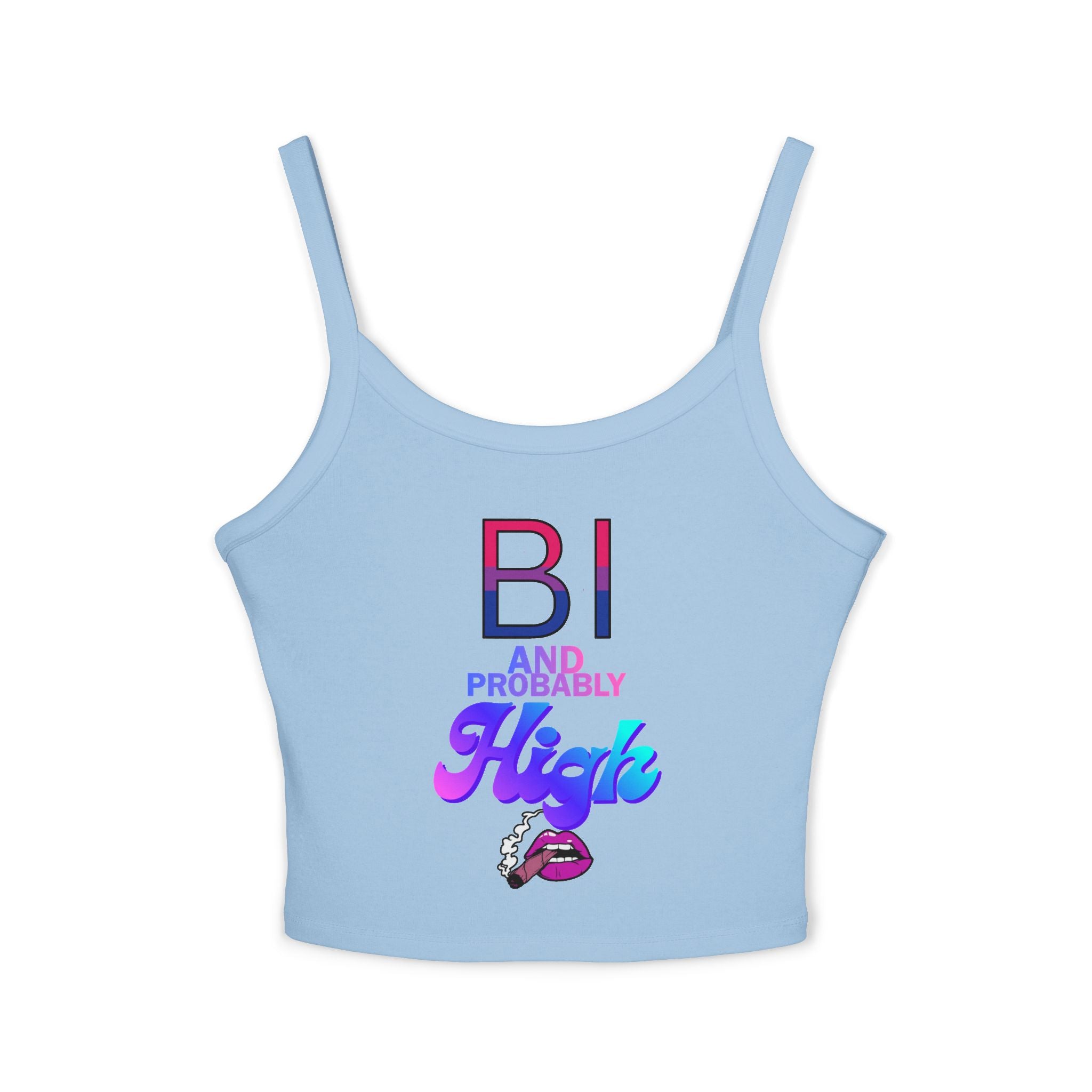 BI and Probably High Women's Spaghetti Strap Tank Top