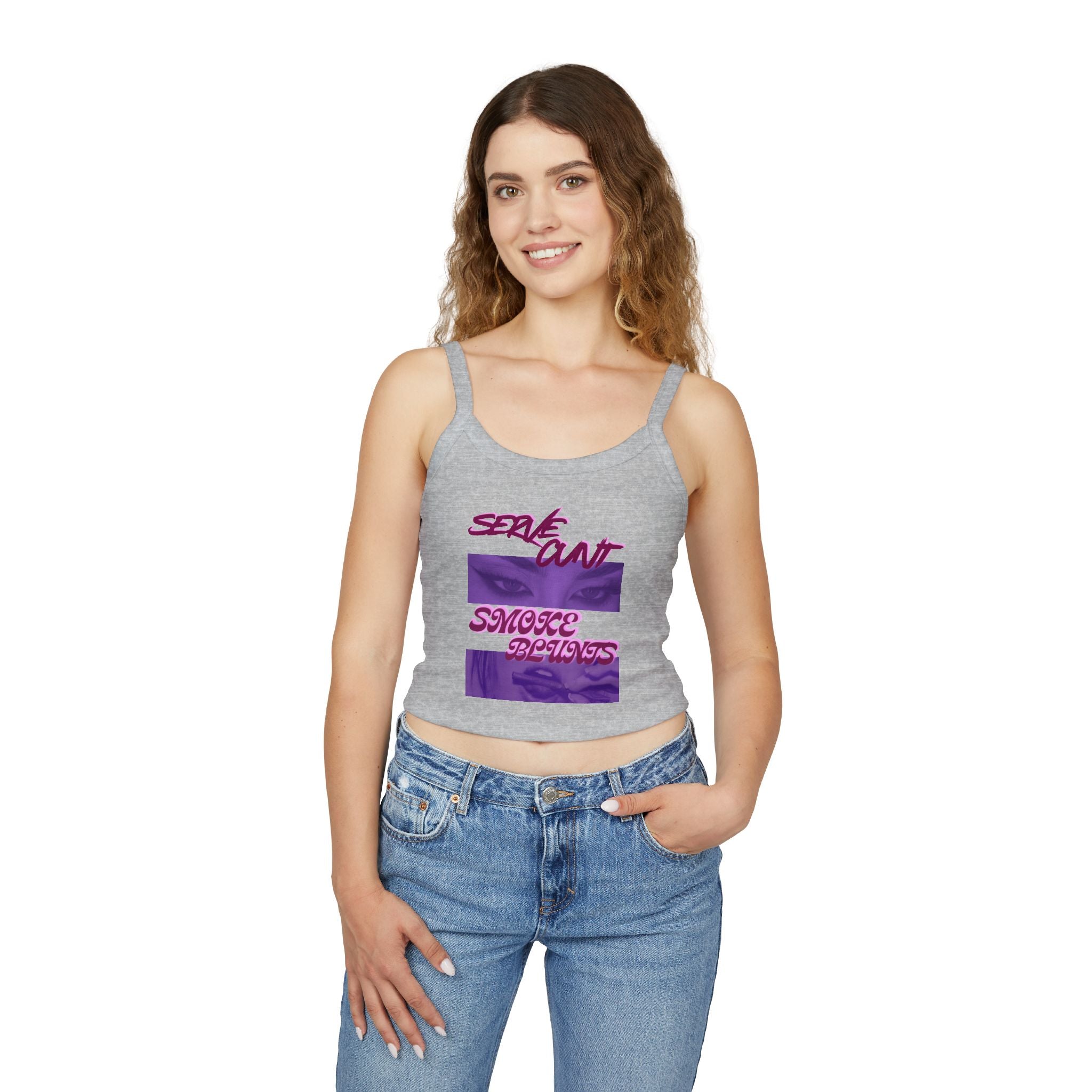 Serve C*nt & Smoke Blunts Women's Spaghetti Strap Tank Top