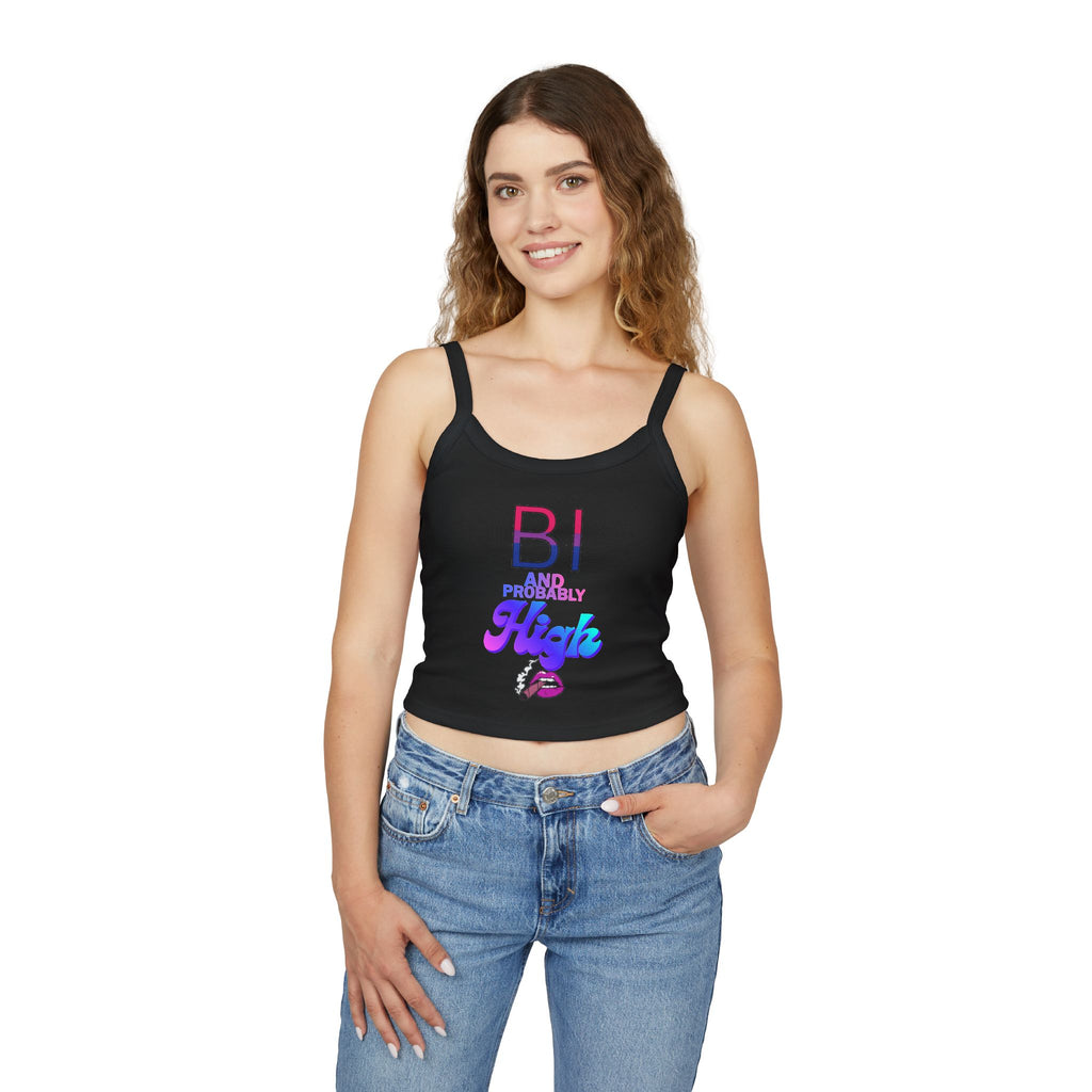 BI and Probably High Women's Spaghetti Strap Tank Top